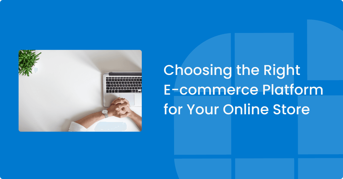 Valg af den rigtige e-handelsplatform til din webshop