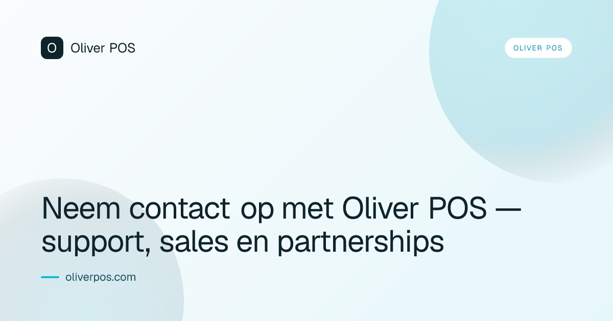 Neem contact op met Oliver POS — support, sales en partnerships ...